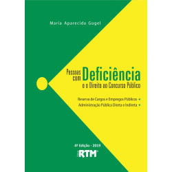 PESSOAS COM DEFICIÊNCIA E O DIREITO AO CONCURSO PÚBLICO - RESERVA DE CARGOS E EMPREGOS PÚBLICOS - ADMINISTRAÇÃO PÚBLICA DIRETA E INDIRETA