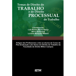 TEMAS DE DIREITO DO TRABALHO E DE DIREITO PROCESSUAL DO TRABALHO