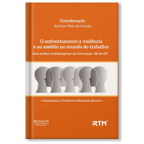 O enfrentamento à violência e ao assédio no mundo do trabalho